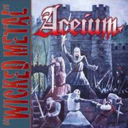 Aceium : Wicked Metal